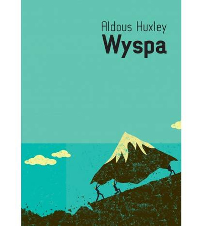 Wyspa, Aldous Huxley